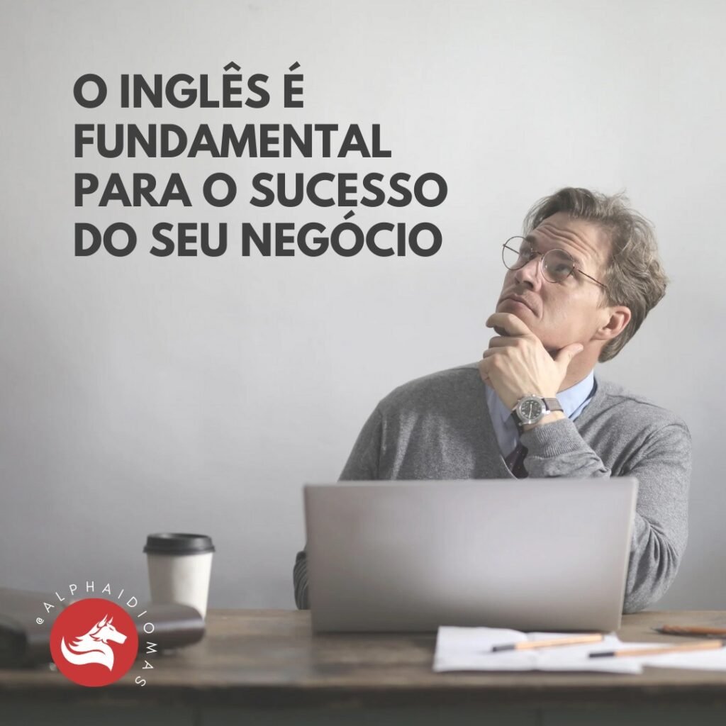 Na imagem, há um homem pensando enquanto meche em seu notebook. A descrição da imagem diz: O inglês é fundamental para o sucesso do seu negócio.
Esta imagem esta relacionada a nosso curso de inglês, essencial para o crescimento de startups.