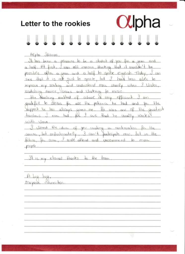 Carta de agradecimento da Alpha Student: Mayara Formenton. Nessa carta ela destaca como em um curto período de tempo ela conseguiu aprender de forma eficiente, superando suas expectativas.